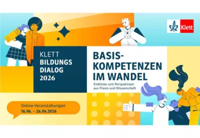 Klett Bildungsdialog 2026: Basiskompetenzen im Wandel (mit Verlosung)